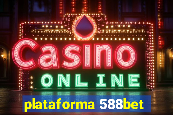 plataforma 588bet